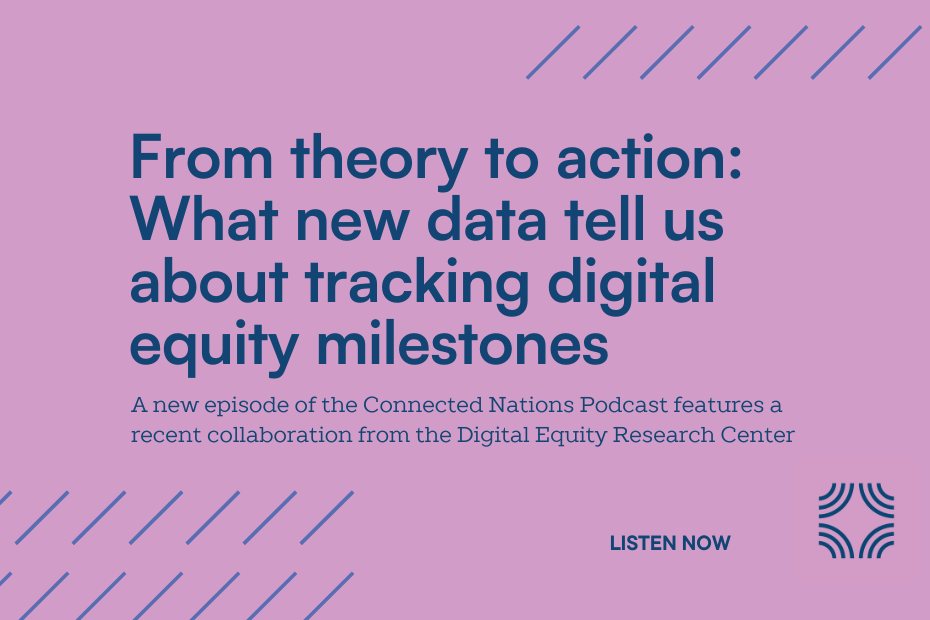 a graphic with an orchid-colored background says “From theory to action: What new data tell us about tracking digital equity milestones” in bold navy text