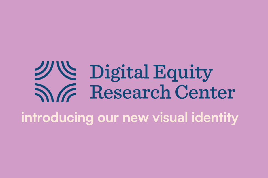 A purple background shows the Digital Equity Research Center's new logo in navy.