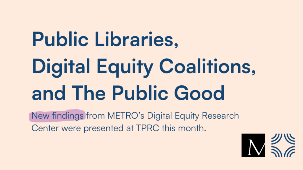 Graphic shows title of paper, 'Public Libraries, Digital Equity Coalitions, and The Public Good," which was presented at TPRC.